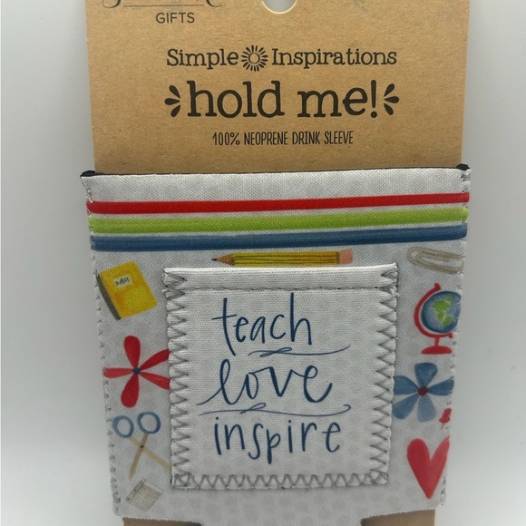 Other - Teach Love Inspire Neoprene Drink Sleeve - OSFM NWT - Teacher gifts